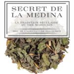 Secret de la médina - La tradition séculaire du thé marocain
